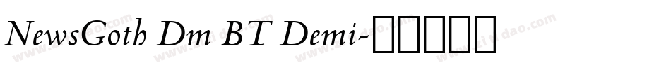 NewsGoth Dm BT Demi字体转换